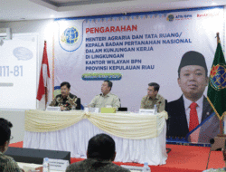 Menteri Nusron Beri Pengarahan di Kepri, Kepala Kantor Harus Jadi Duta Informasi ATR/BPN